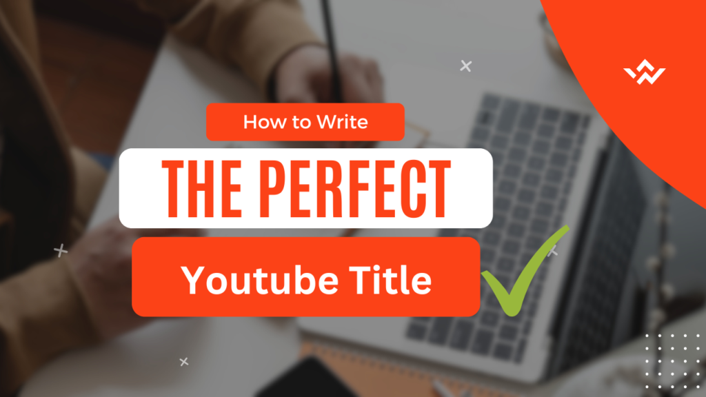 how to write best title for youtube video