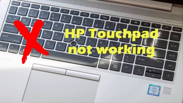 How To Fix HP Laptop Touchpad Not Working [SOLVED – 5 Method]